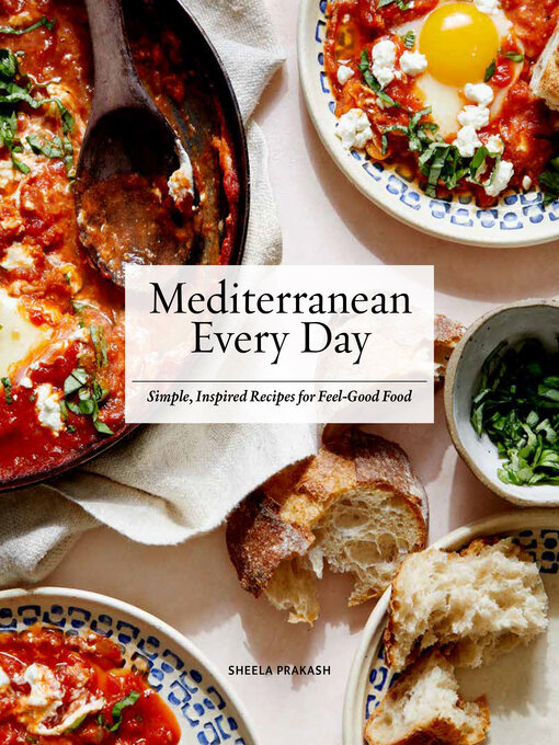 Title details for Mediterranean Every Day by Sheela Prakash - Wait list